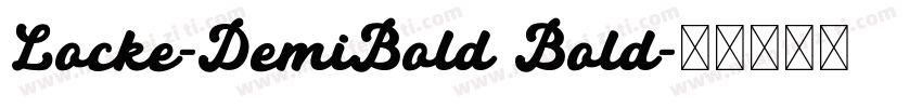 Locke-DemiBold Bold字体转换